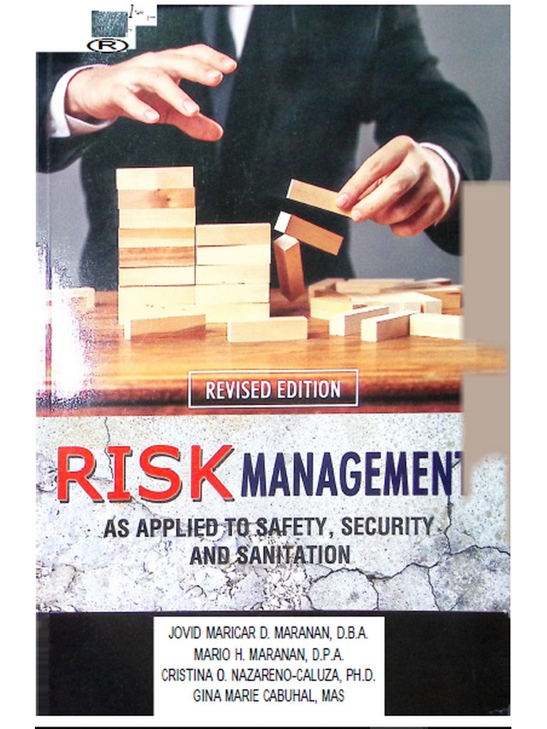 Risk Management as Applied to Safety, Security and Sanitation by Maranan et al. 2021